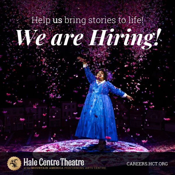 Assistant Stage Manager (Contract) Hale Centre Theatre Career Page